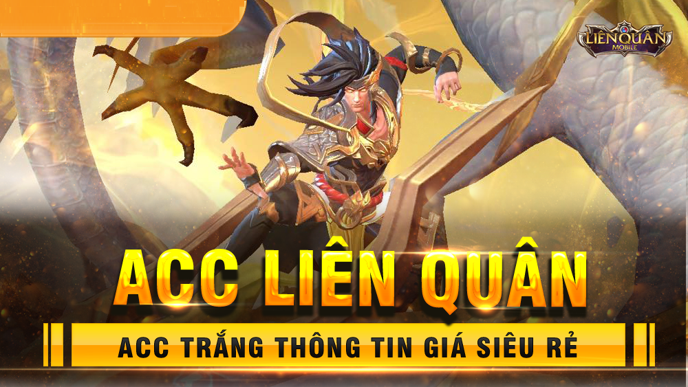 SHOP ACC LIÊN QUÂN MOBILE - LQMB